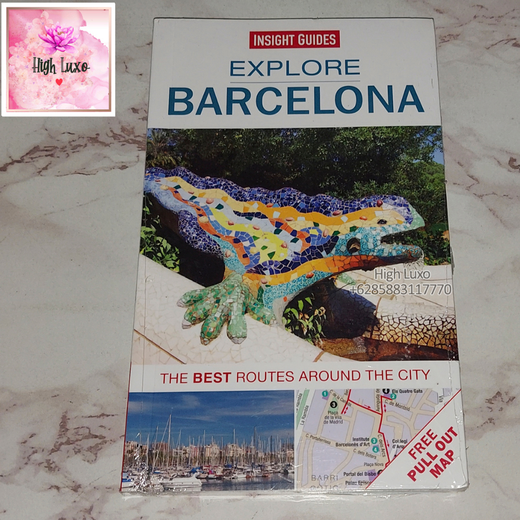 Buku Travel Insight Guides Explore Barcelona The Best Routes Around The City Spain Spanyol EUROPE ER