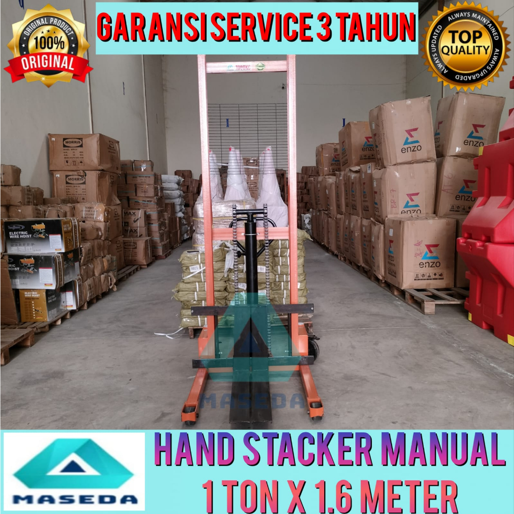 HAND STACKER 1 TON 1.6 M / HAND LIFT 1 TON 1.6 M