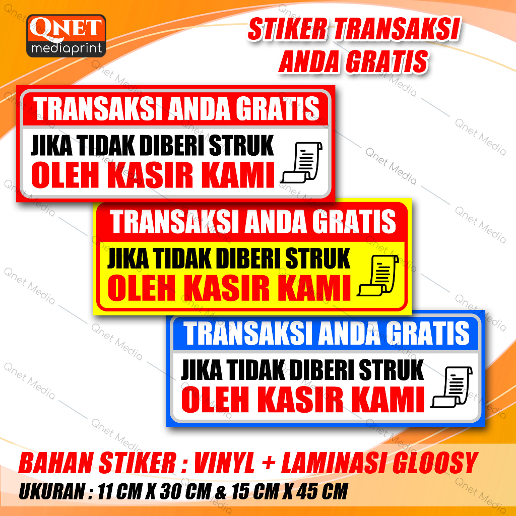 

STIKER TRANSAKSI ANDA GRATIS JI|KA TIDAK DAPAT STRUK | BAHAN VINYL + LAMINASI GLOSSY