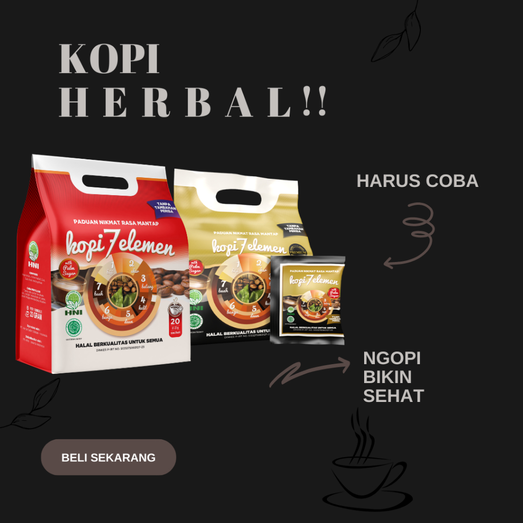 

Kopi 7 Elemen: Minuman Penambah Vitalitas dan Kesehatan Anda