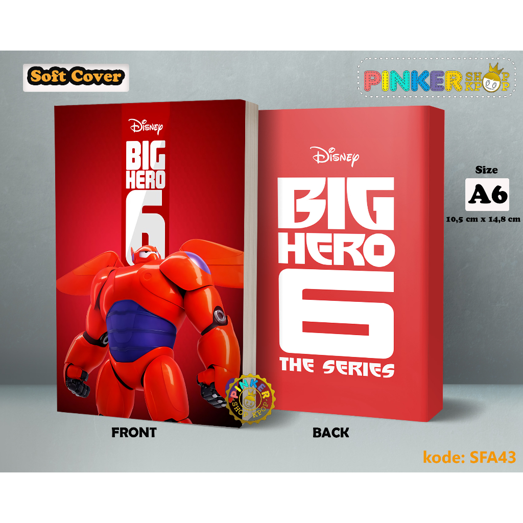

(SFA43) Pocket Note Anime Big hero 6 Baymax Softcover A6/A5 Buku Tulis catatan Notes Agenda Planner Jurnal
