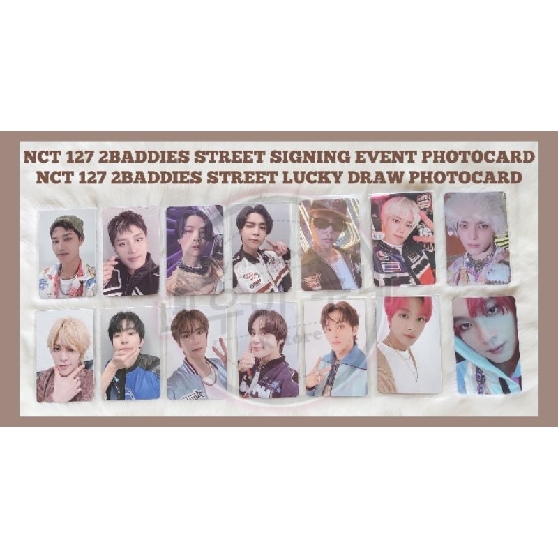 READY STOCK NCT 127 2BADDIES SIGNING EVENT, LUCKY DRAW, ALBUM PHOTOCARD