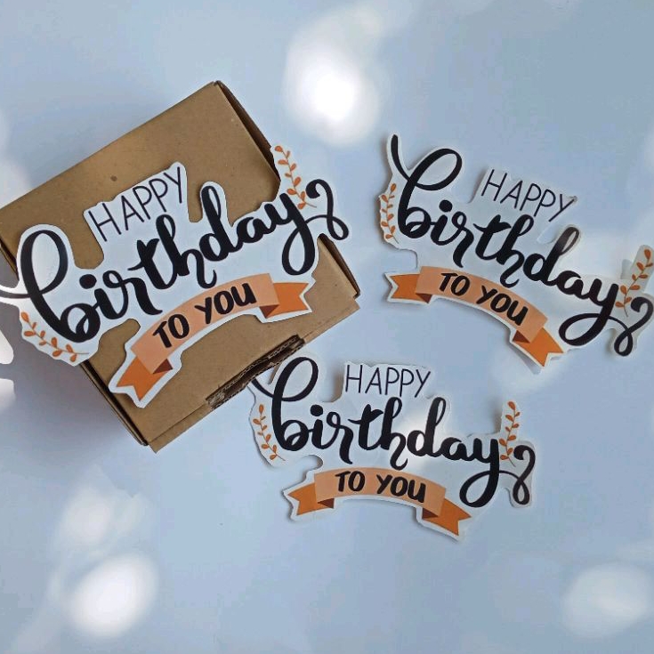 STIKER HAPPY BIRTHDAY/ HIASAN TAMBAHAN HAMPERS