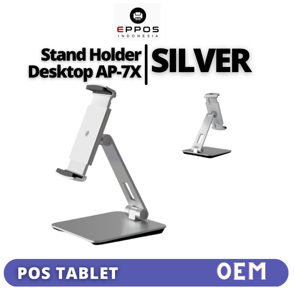 POS Tablet Stand Holder Desktop AP-7X - SILVER