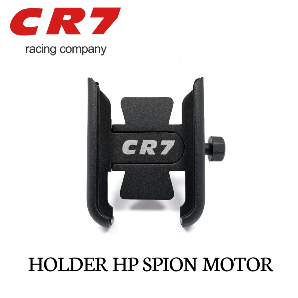 Holder Hp spion Besi Penahan Ponsel Phone Holder HP Motor Handphone Spion Sepeda Motor Stand Bracket CR7