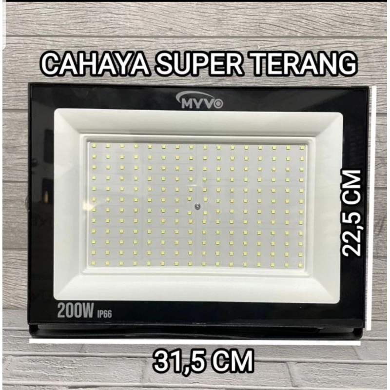 MYVO LAMPU SOROT FLOODLIGHT 200 Watt 200W Cahaya Putih 6500K