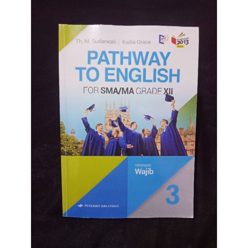 

Pathway To English For SMA/MA Grade XII