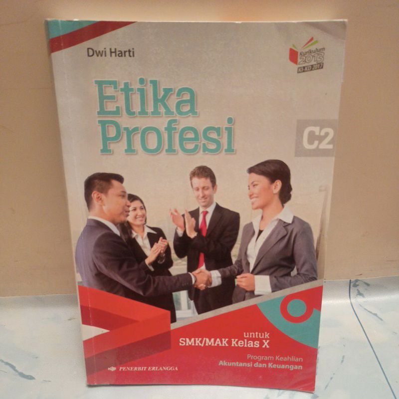 

Buku Etika Profesi SMK/MAK Kelas X