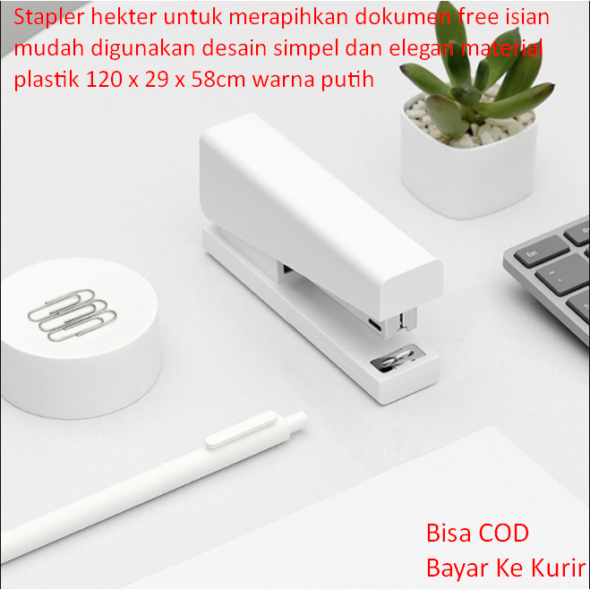 

Stapler hekter untuk merapihkan dokumen free isian mudah digunakan desain simpel dan elegan material plastik 120 x 29 x 58cm warna putih
