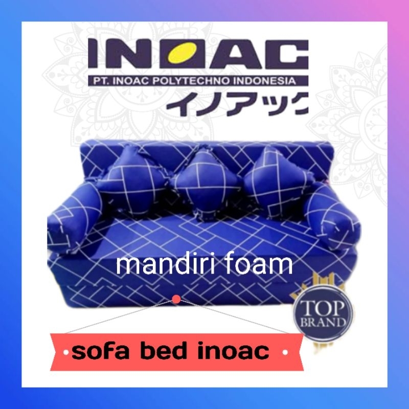 Sofabed Busa Inoac YUKATA Dan Eon D23 Garansi 15 Tahun Dan 10 Tahun  Tebal 20 All Size