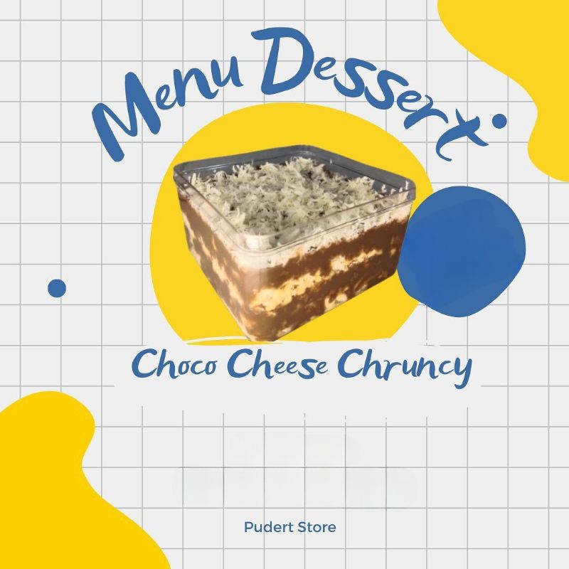 

Dessert Box Choco Cheese Chruncy by Pudert Store