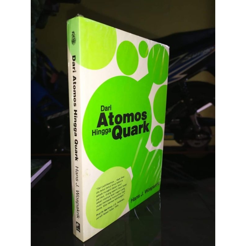 Dari Atomos Hingga Quark - Hans J