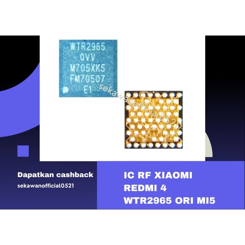 IC RF XIAOMI REDMI 4 WTR2965 MI5 A1 ORIGINAL