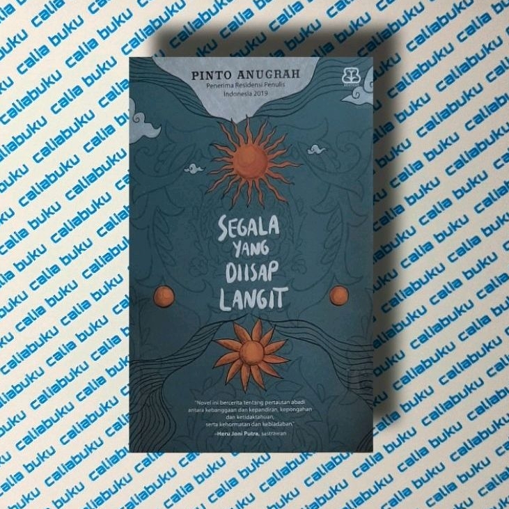 Novel Segala yang Diisap Langit — Pinto Anugrah
