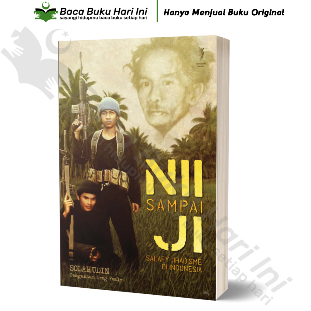 NII sampai JI Salafi Jihadisme di Indonesia