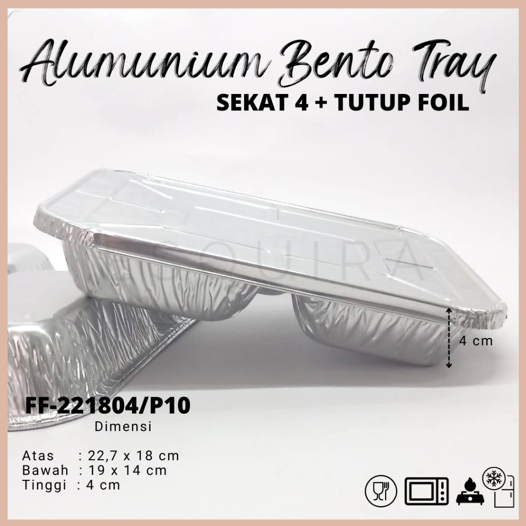 Alumunium Bento Tray Sekat 4 +Tutup Foil (10pcs) FF-221804 / P10