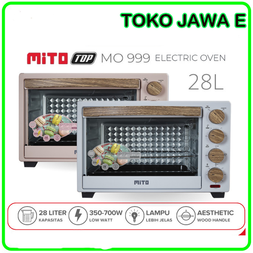 OVEN MITO MO 999 Oven Mito Listrik Mito Mo 999 TOP kapasitas 28L Low watt GARANSI RESMI MITO