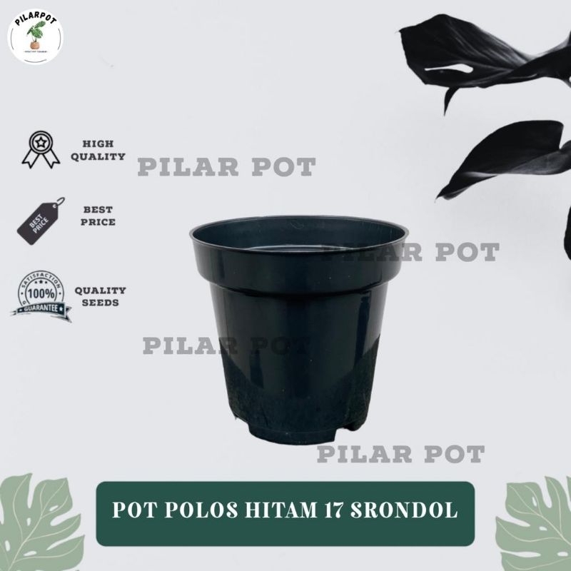 pot bunga tanaman plastik polos tinggi 17 hitam - SRONDOL 17 HITAM