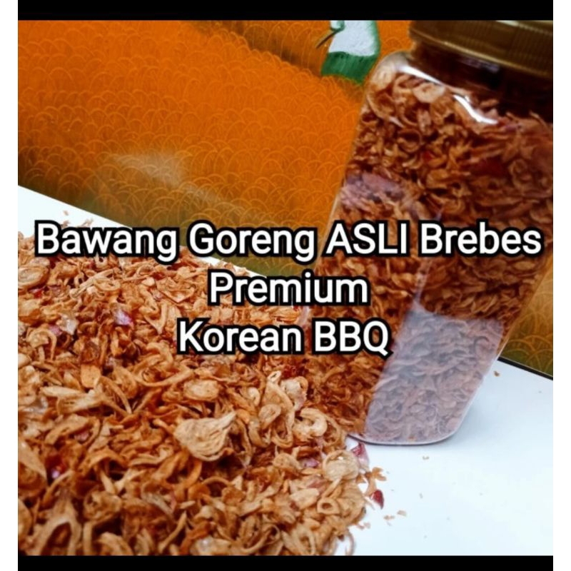 

Bawang Goreng Brebes Premium KoreanBBQ