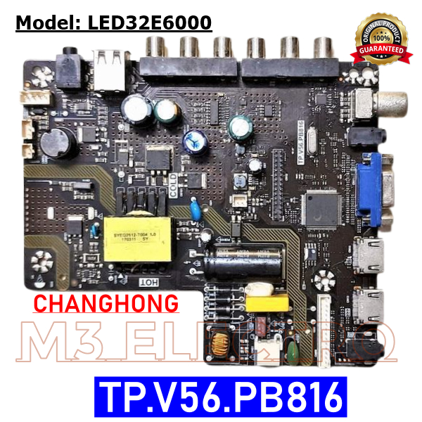 Mainboard Mesin Changhong 32E6000 LED32E6000 Original