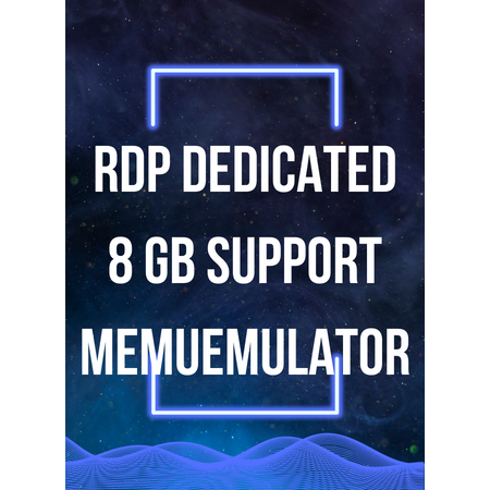RDP DEDICATED 8 GB SUPPORT MEMU/EMULATOR