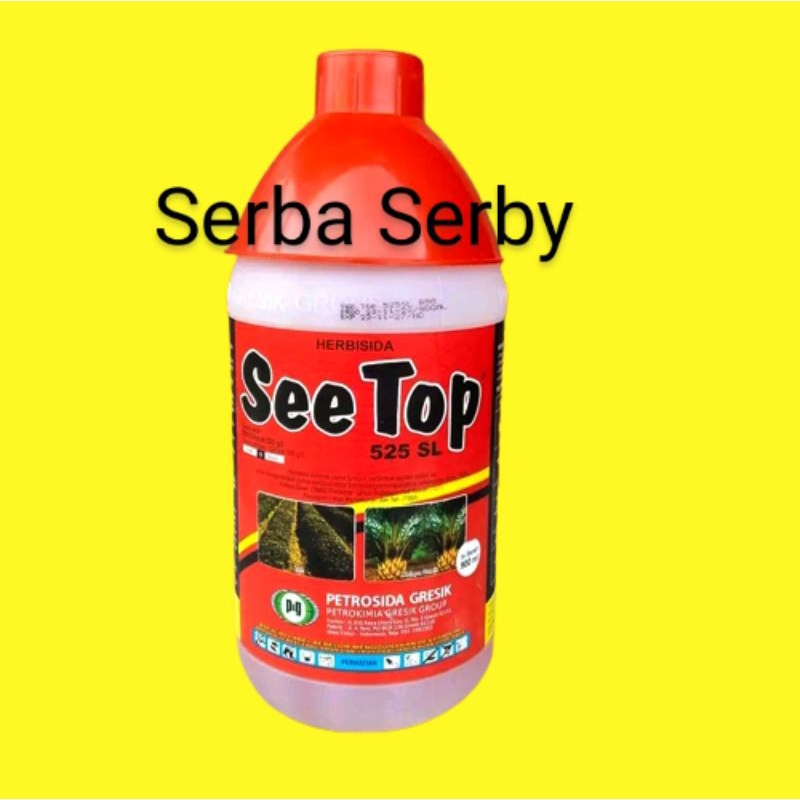 Herbisida Sistemik Seetop 525SL 1000ml Racun Rumput Liar 100%Ori Serba Serby