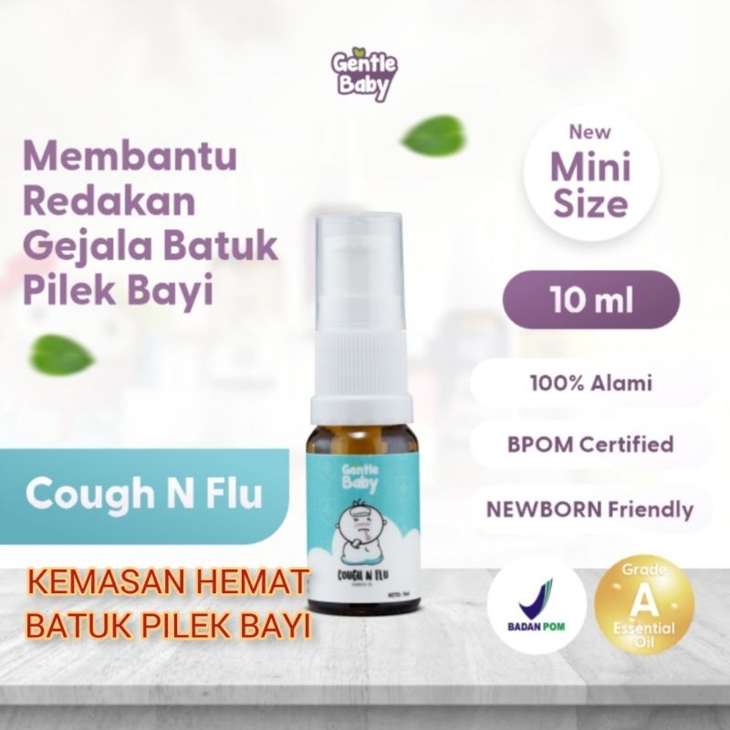 10ml Obat Bayi Balita Batuk Pilek Flu Oles Bayi Grok Berdahak Gentle Baby COUGH N FLU Original Asli 