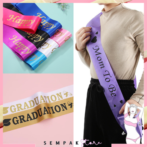 SS Selempang Ulang Tahun Sash Happy Birthday Girl Bride To Be Slendang Kelulusan Happy Birthday Tunangan Sleeve Bridal Shower Sashes Graduation Mum To Be Bridal Shower