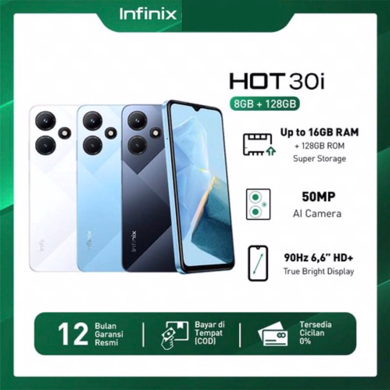 Infinix Hot 30i [8Gb*8GB+128GB] Helio G37 | 50MP Dual Camera | 6.6&quot; IPS LCD | Li-Po 5000mAh  | Garansi Resmi Infinix 1 Tahun