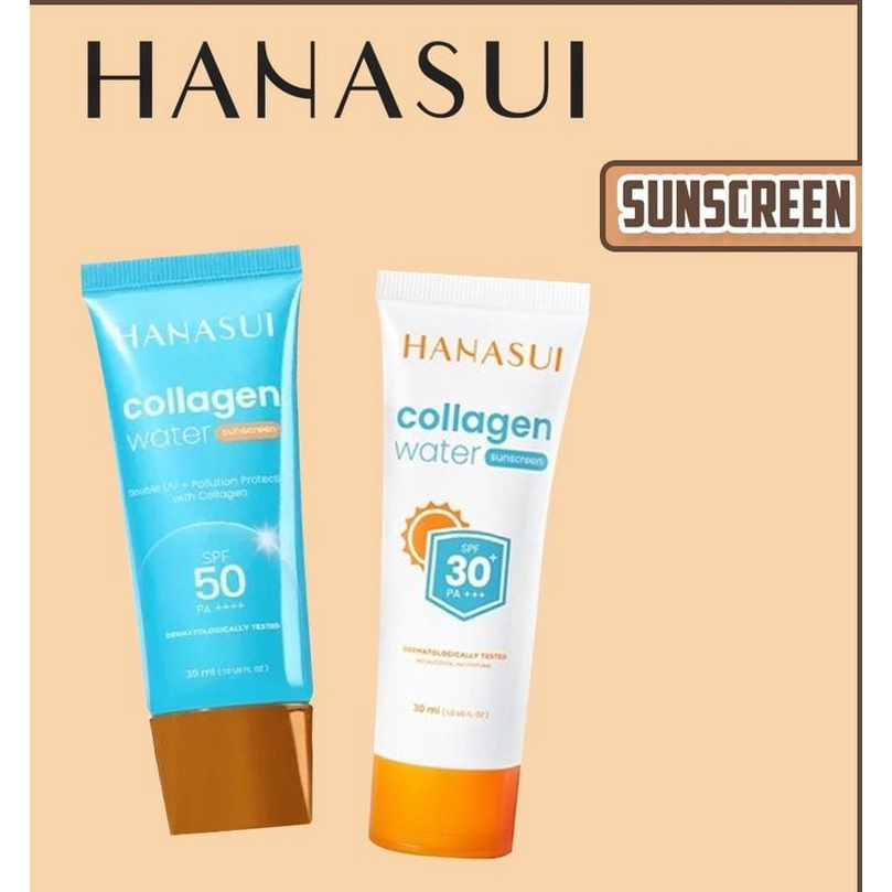 HANASUI COLLAGEN WATER SUNSCREEN SPF30 PA+++ &amp; SPF50 PA+++ Original BPOM