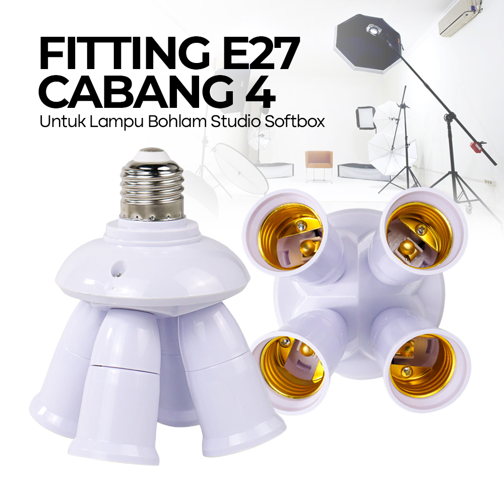 Fitting Lampu Bohlam Studio Softbox LED Cabang 4 1000W 240V E27 - White