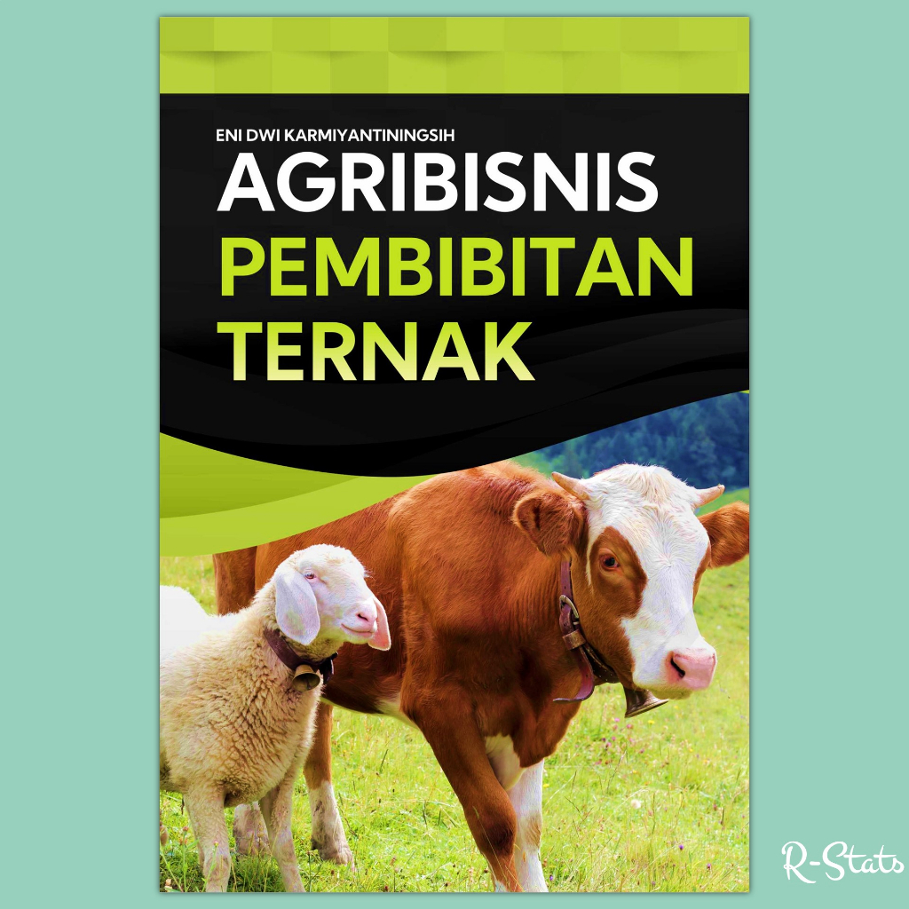 Buku Peternakan Ruminansia - Agribisnis Pembibitan Ternak - Eni Dwi Karmiyantiningsih