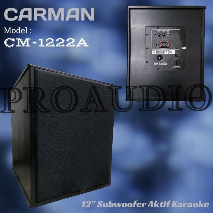 SUBWOOFER CARMAN CM 1222 A CM 1222A CM-1222A 12 INCH AKTIF ORIGINAL