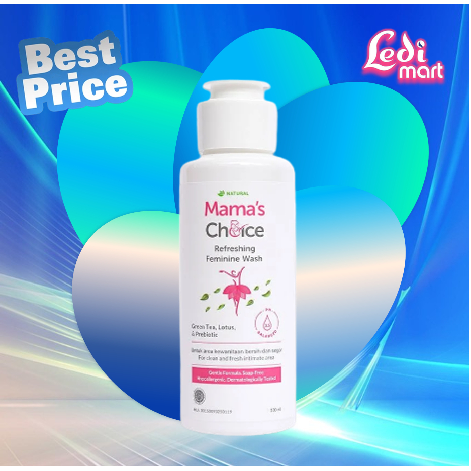 ORIGINAL Mama's Choice Refreshing Feminine Wash 100ml / Mamas Choice Pembersih Kewanitaan / Mama Choice Feminine Hygiene Intimate Wash bebas sabun aman untuk ibu hamil dan Menyusui / LEDI MART