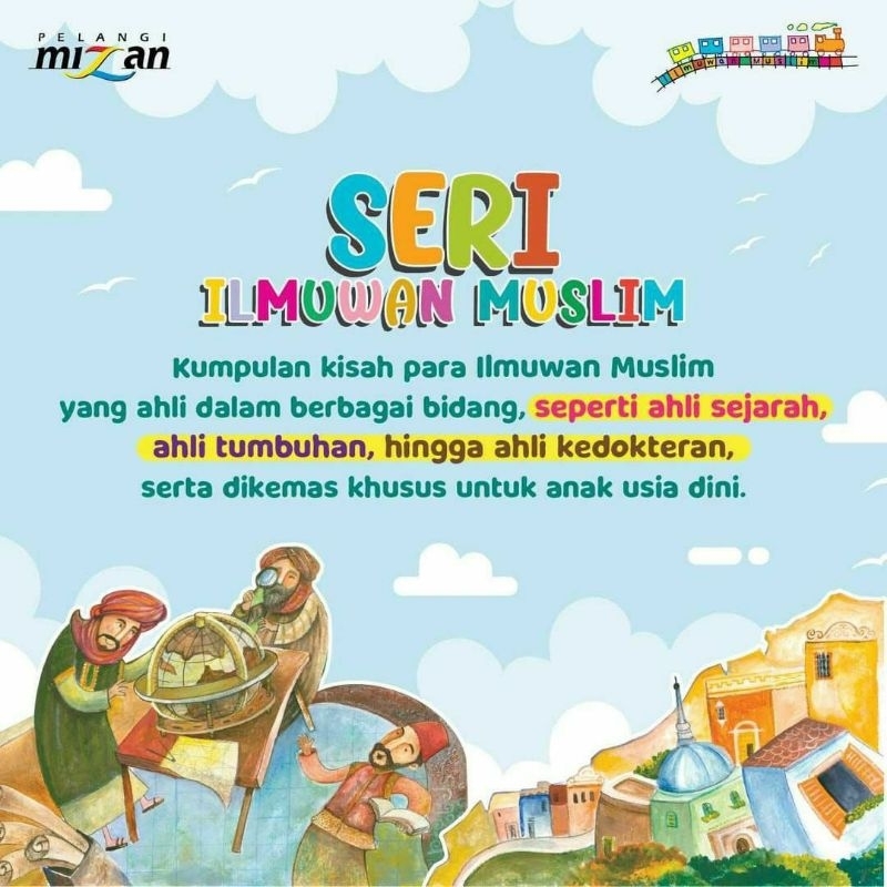 BUKU ANAK ISLAMI SERI ILMUWAN MUSLIM