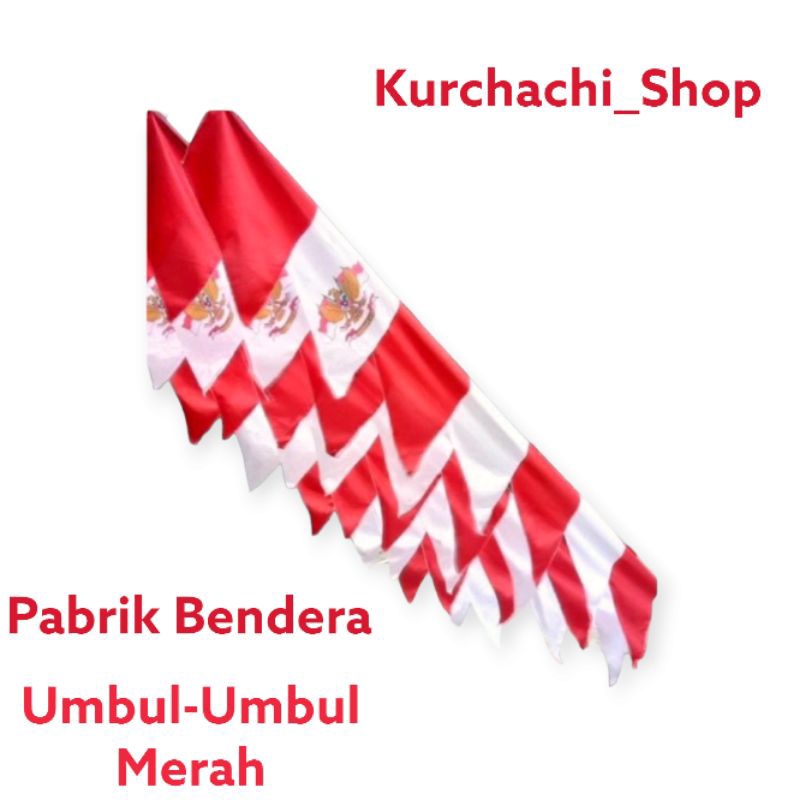 Umbul Umbul Merah Putih Harga satu Kodi