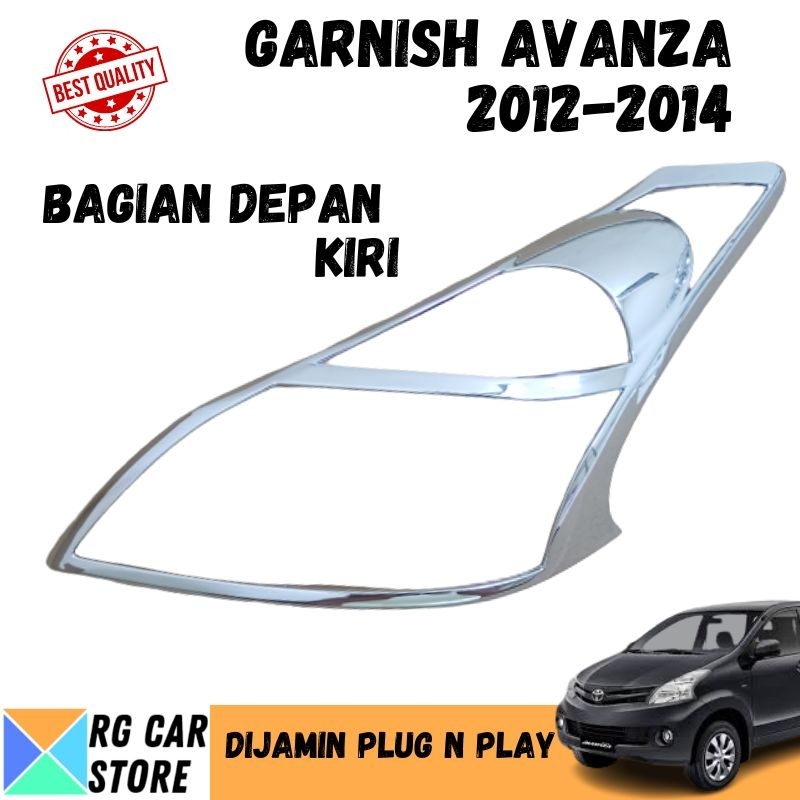 GARNISH ALL NEW  AVANZA 2012-2014 WARNA CHROME DIJAMIN PNP TINGGAL PASANG BERKUALITAS