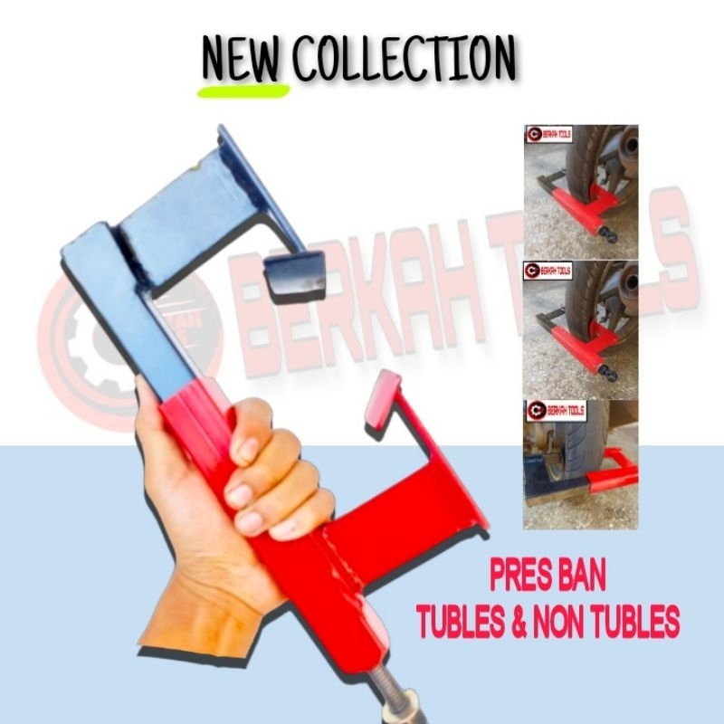 Pres ban Tubles dan non Tubles Alat bantu buka ban