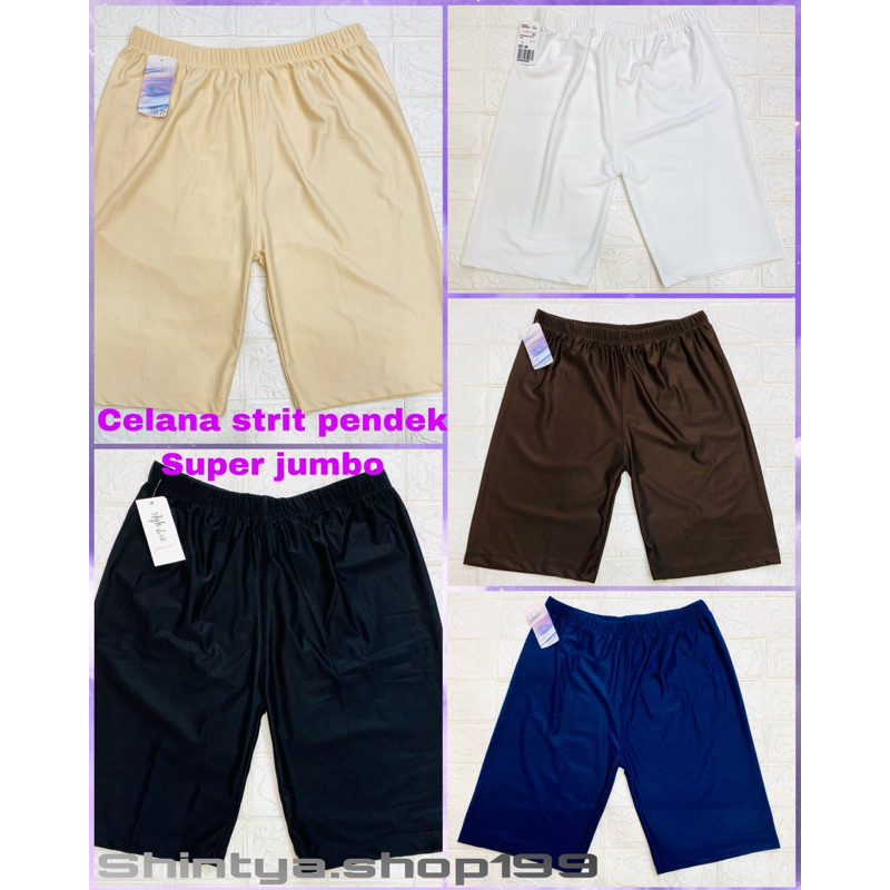 Celana Strit | Short Wanita Dewasa JUMBO dan Super Jumbo Bahan nilon