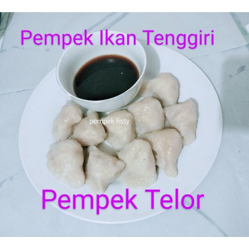 

PEMPEK TELOR ISI 5 (PEMPEK IKAN TENGGIRI)