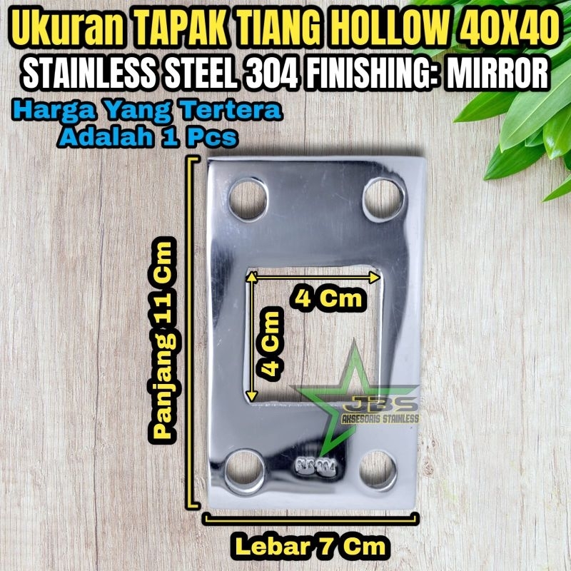 PLENDES/TATAKAN TAPAK TIANG HOLLOW 40X40MM STAINLESS 304