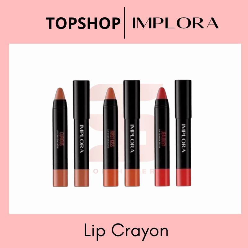 Implora Lip Crayon Satin