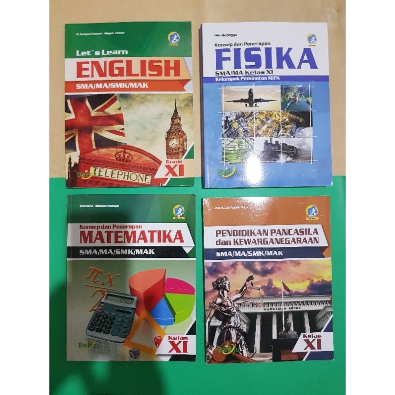 Buku Bailmu Sma/Ma Kelas XI Kurikulum 2013 edisi Revisi.Fisika.English.Matematika.Ppkn.