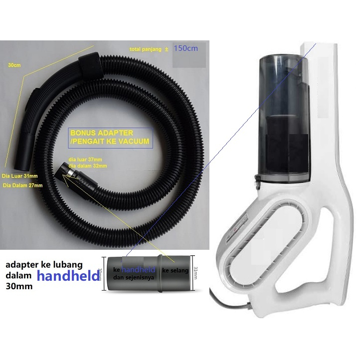 Selang Vacuum Cleaner Universal untuk jenis HANDHELD diameter lubang +- 30mm