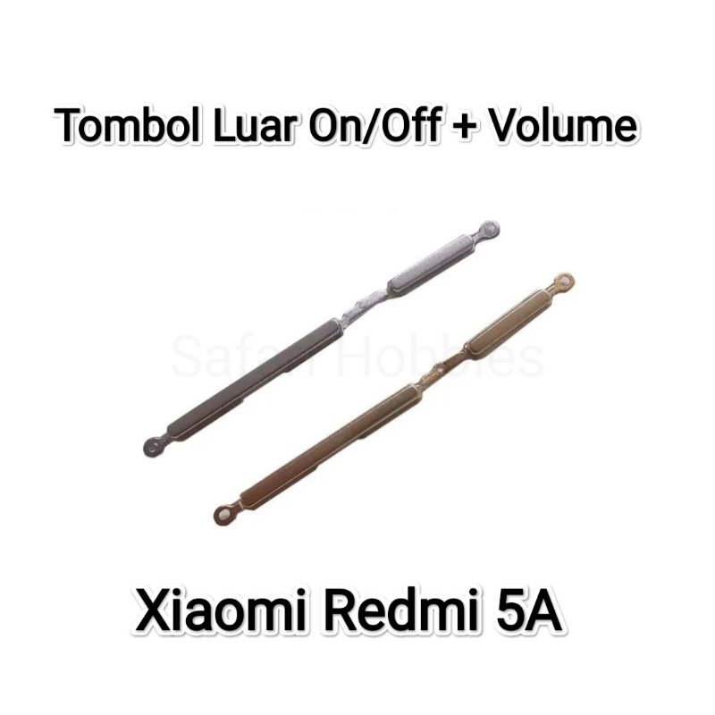 Tombol Luar Xiaomi Redmi 5A On/Off + Volume