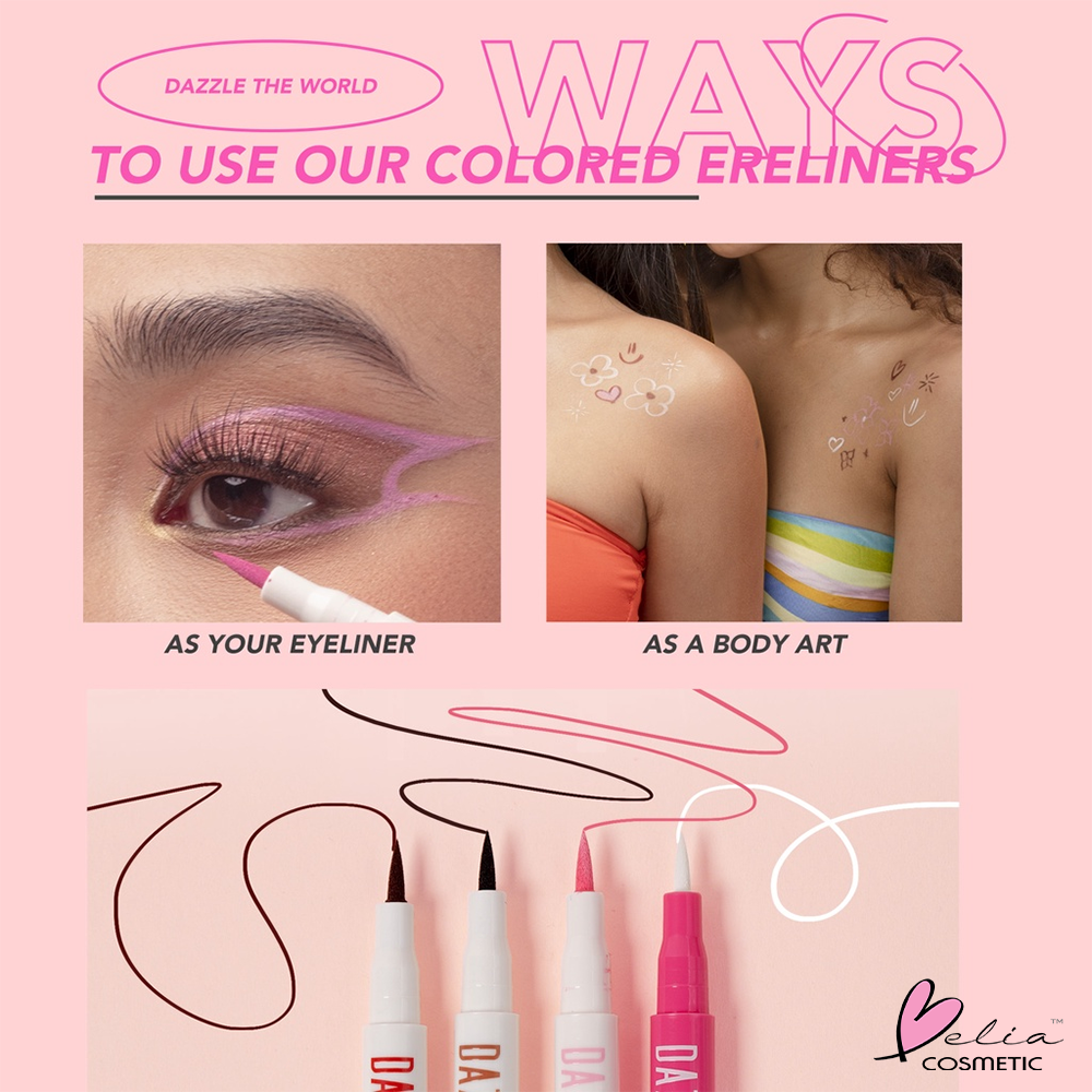 ❤ BELIA ❤ DAZZLE ME Color Chic Liquid Eyeliner | Eyeliner Pen | Playful Colors | Long Lasting | Begineer Family