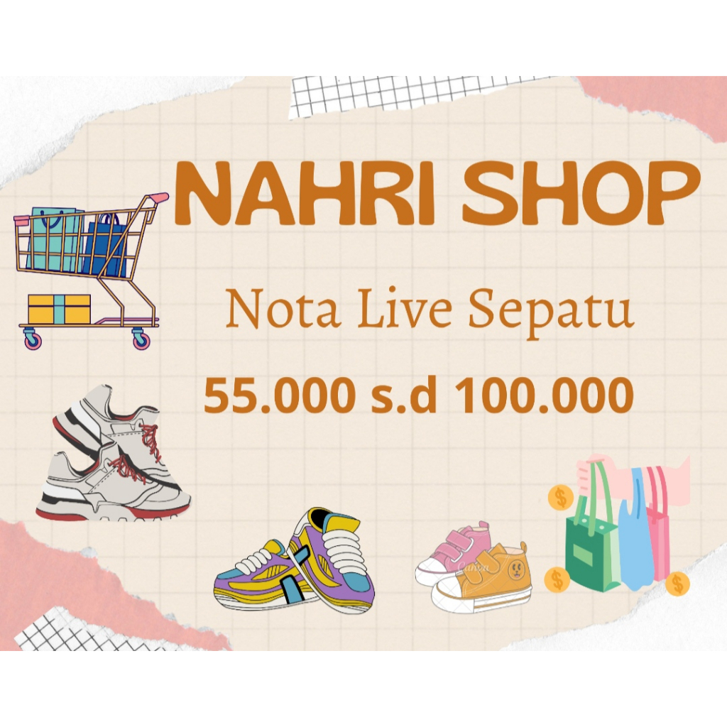 NOTA  LIVE SEPATU 55.000 S.D 100.000