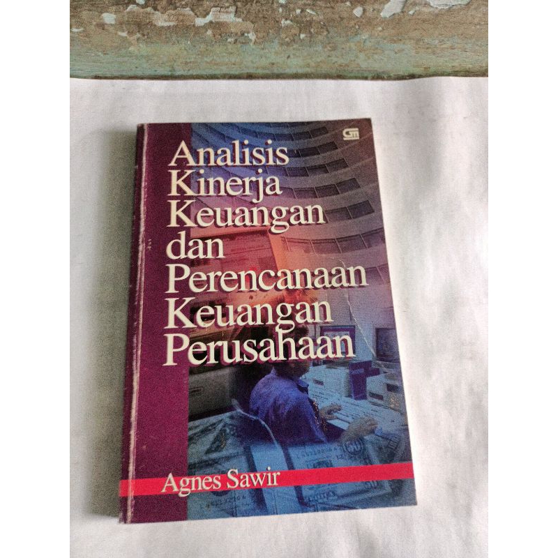 ori ANALISIS KINERJA KEUANGAN DAN PERENCANAAN KEUANGAN PERUSAHAAN