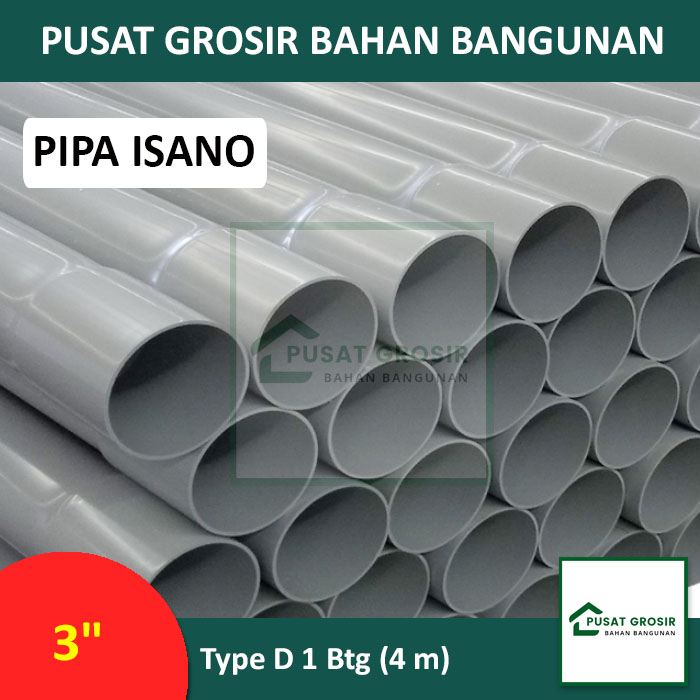 Pipa PVC 3" D Merek Isano Abu Pipa Paralon 3inch Per Btg (4m)
