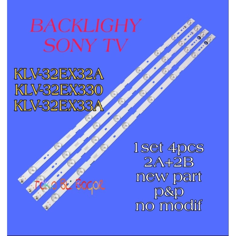 LAMPU LED BL BACKLIGHT SONY TV KLV-32EX330 KLV-32EX33A KLV-32EX32A 32EX330